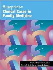 Blueprints Clinical Cases in Family Medicine, (0632046546), Sarah 