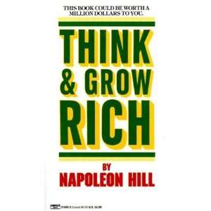    Think and Grow Rich [Mass Market Paperback]: Napoleon Hill: Books
