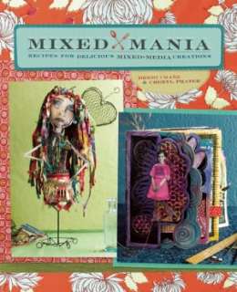 BARNES & NOBLE  Mixed Mania: Recipes for Delicious Mixed Media 