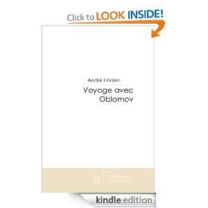 Voyage avec Oblomov (French Edition) André Linden  