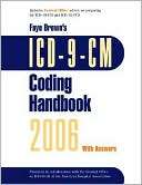 Faye Browns ICD 9 CM Coding Handbk 2006 w/ Answers