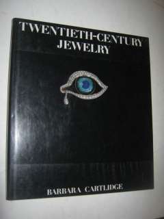 TWENTIETH CENTURY JEWELRY Barbara Cartlidge HCDJ Abrams  