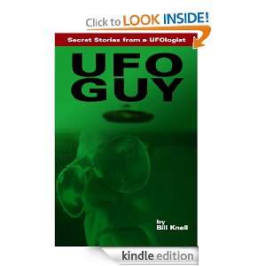 UFO GUY by William Knell. William Knell  Kindle Store