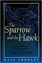 The Sparrow and the Hawk Costa Rica and the United States during the 