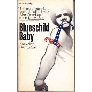 Blueschild Baby George Cain  Books