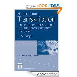 Transkription (Qualitative Sozialforschung) (German Edition) Norbert 