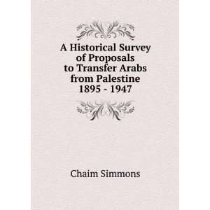   Arabs from Palestine 1895   1947 Chaim Simmons  Books