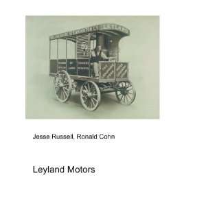 Leyland Motors Ronald Cohn Jesse Russell  Books