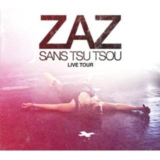   live tour by zaz audio cd 2011 import buy new $ 26 00 16 new from $ 17