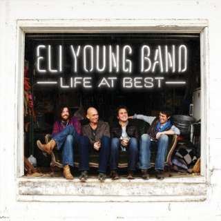  Life at Best Eli Young Band