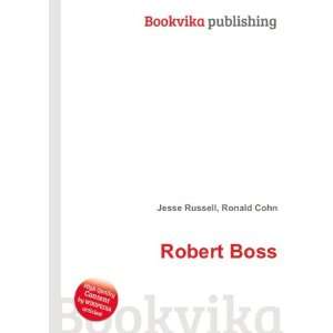  Robert Boss Ronald Cohn Jesse Russell Books