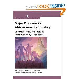  Major Problems in African American History, Vol. 2: From 
