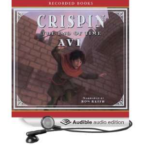  Crispin The End of Time (Audible Audio Edition) Avi, Ron 