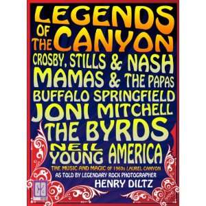 the Canyon Classic Artists David Crosby, Stephen Stills, Graham Nash 