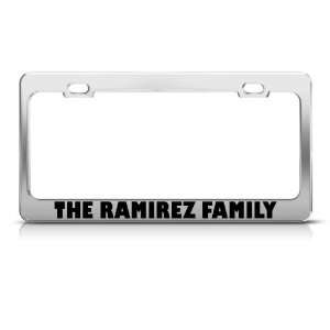  The Ram?Rez Family license plate frame Stainless Metal Tag 