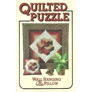  Quilted Puzzle Wall Hanging & Pillow Patttern By Judy 