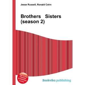  Brothers & Sisters (season 2): Ronald Cohn Jesse Russell 