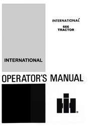 FARMALL INTERNATIONAL 666 Tractor Operator Owner Manual  