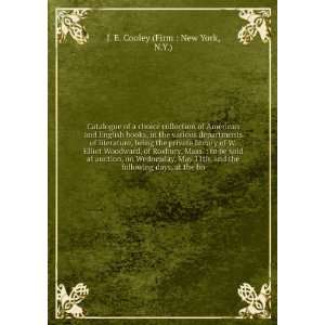   following days, at the bo N.Y.) J. E. Cooley (Firm  New York Books