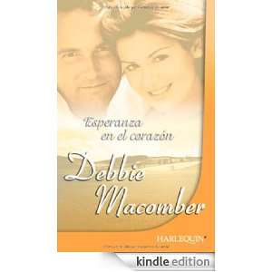 Esperanza en el corazón (Spanish Edition) DEBBIE MACOMBER  