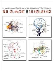 Surgical Anatomy of the Head and Neck, (0674058038), Parviz Janfaza M 