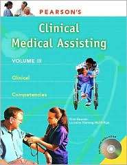 Pearsons Clinical Medical Assisting, Vol. 3, (013174206X), Nina 