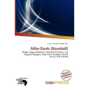   Mike Davis (Baseball) (9786135939545) Kristen Nehemiah Horst Books