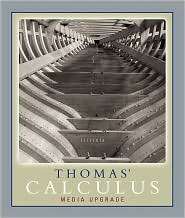 Thomas Calculus, Media Upgrade, (032148987X), George B. Thomas 