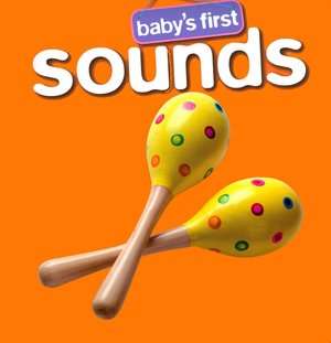   Babys First Sounds (Baby Boppers Babys First Series 
