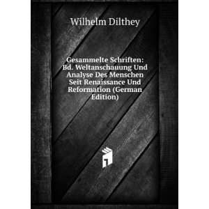   Renaissance Und Reformation (German Edition) Wilhelm Dilthey Books
