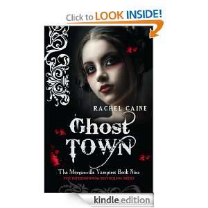 Ghost Town (Morganville Vampires): Rachel Caine:  Kindle 