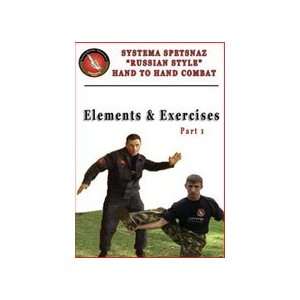 Systema Spetsnaz DVD # 2   Elements & Exercises part 1  