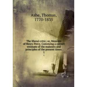   of the manners and principles of the present times Thomas Ashe Books