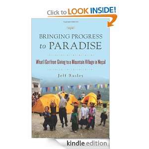   to a Mountain Village in Nepal Jeff Rasley  Kindle Store