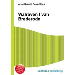  Walraven I van Brederode Ronald Cohn Jesse Russell Books