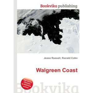  Walgreen Coast Ronald Cohn Jesse Russell Books
