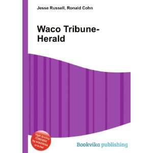  Waco Tribune Herald Ronald Cohn Jesse Russell Books