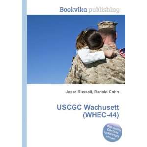  USCGC Wachusett (WHEC 44) Ronald Cohn Jesse Russell 