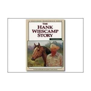    The Hank Wiescamp Story by Frank Holmes Arts, Crafts & Sewing