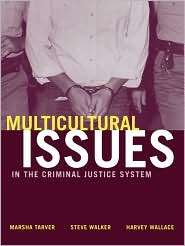 Multicultural Issues in the Criminal Justice System, (0205318797 