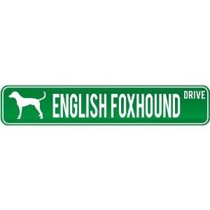  New  English Foxhound Drive  Street Sign Dog