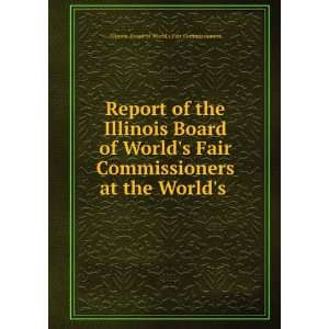   Fair Commissioners at the Worlds . Illinois. Board of Worlds Fair