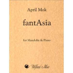  fantAsia for Mandolin & Piano April Mok Books