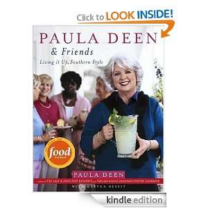 Paula Deen & Friends Living It Up, Southern Style Paula Deen, Martha 
