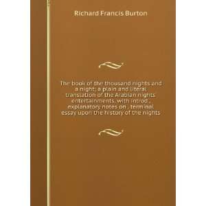   essay upon the history of the nights Richard Francis Burton Books