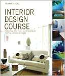 Interior Design Course Principles, Practices, and Techniques for the 