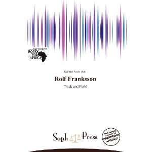  Rolf Franksson (9786138823049) Noelene Aoide Books