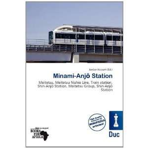  Minami Anj Station (9786139502509): Jordan Naoum: Books