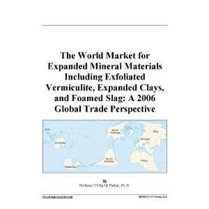 Market for Expanded Mineral Materials Including Exfoliated Vermiculite 