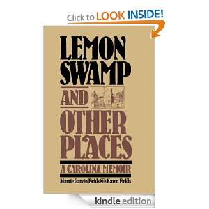   Swamp and Other Places Mamie Garvin Fields  Kindle Store